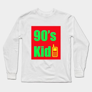 90s kid Long Sleeve T-Shirt